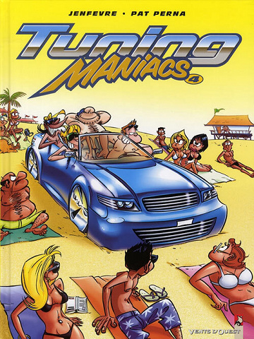 Tuning maniacs - 4. Tome 4