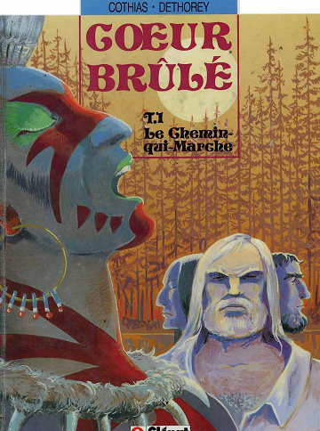 Cœur Brûlé - 1. Le chemin qui marche