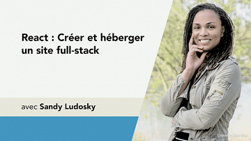 React: Créer et héberger un site full-stack (2022)