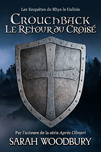[Série] Les Enquêtes de Rhys le Gallois (3 Tomes) - Sarah Woodbury