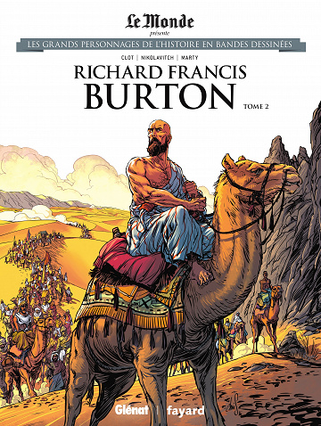 Les grands personnages de l'histoire en bandes dessinées - Tome 41 - Richard Francis Burton (2) (2020)