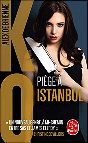 Tome 6 - Piège à Istambull (KO) -  Alex de Brienne