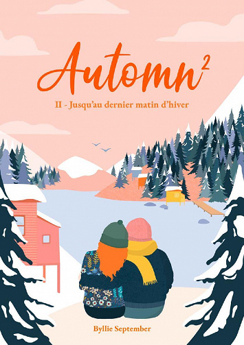 Automn², Tome 2 : Jusqu'au dernier matin d'hiver - Byllie September (2022)