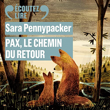 Sara Pennypacker, "Pax. Le chemin du retour" (2022)
