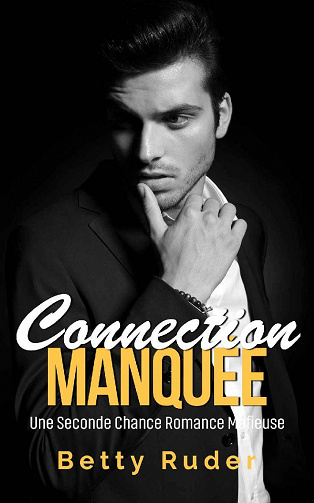 Connection Manquée - Betty Ruder (2022)