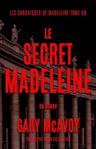 Le secret Madeleine - Gary McAvoy (2022)