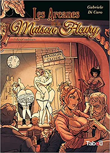 Les arcanes de la maison Fleury (2) : Les coulisses (2022)