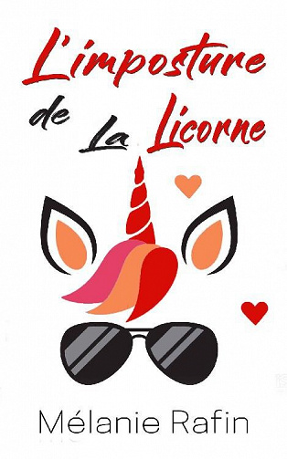 L'imposture de la licorne - Mélanie Rafin (2022)