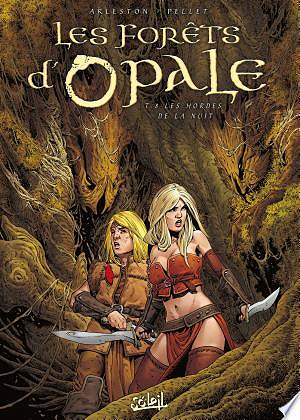 Les Forêts d'Opale - T08 - Les hordes de la nuit
