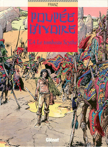 Poupée d'ivoire - 4. Le tombeau Scythe