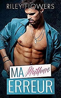 Les frères Carter Tome 1 Ma meilleure erreur - Riley Flowers (2021)