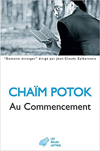 Au Commencement - Chaïm Potok