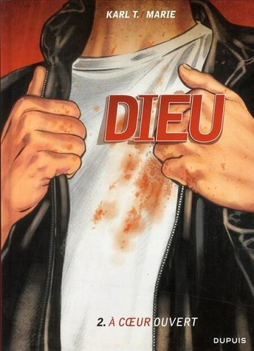 Dieu - 2. À cœur ouvert
