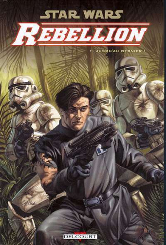 Star Wars Rebellion Intégrale Tome 1 à 6