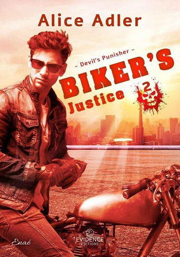 Devil's Punisher, Tome 2 : Biker's Justice - Alice Adler (2022)