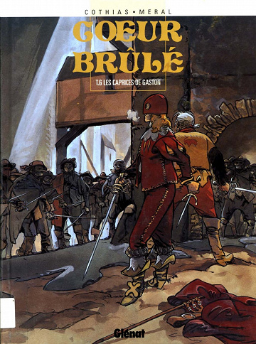 Cœur Brûlé - 6. Les caprices de Gaston