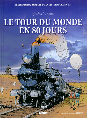 Les incontournables de la littérature en BD - Tome 02 - Le Tour du monde en 80 jours