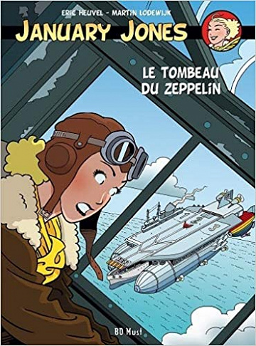January Jones - Volume 6 - Le Tombeau Du Zeppelin