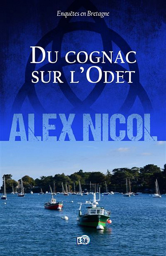 Du cognac sur l'Odet - Alex Nicol (2022)