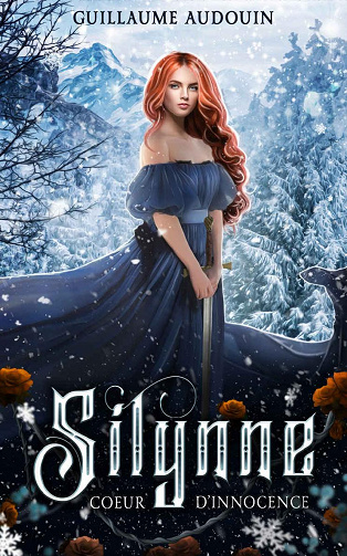 Silynne, coeur d'innocence - Guillaume Audouin (2022)