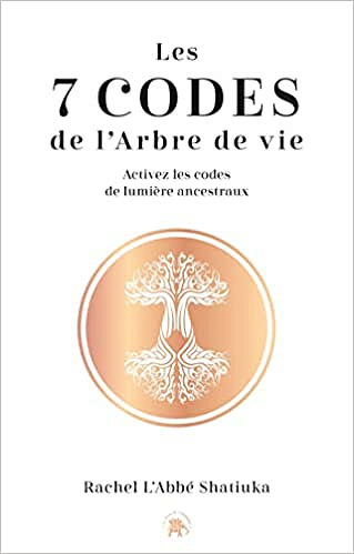 Rachel L'Abbé, "Les 7 codes de l'arbre de vie" (2022)