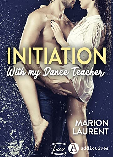 Initiation with My Dance Teacher - Marion Laurent (2022)