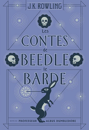 Les contes de Beedle le Barde - J.K. Rowling