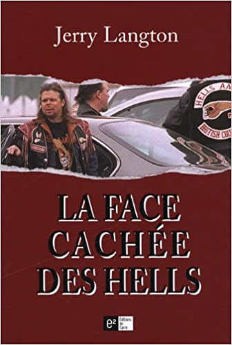 La face cachée des Hells - Jerry Langton