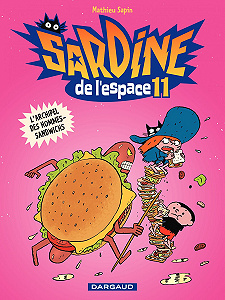 Sardine de L'espace - Tome 11 - L'archipel des Hommes-sandwichs