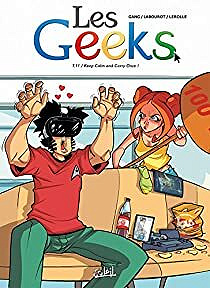 Les Geeks : tome 11 - Keep Calm and Carry Onze ! - Gang, Thomas Labourot