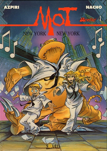 Monster Mot - 4. New York, New York