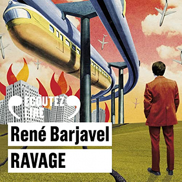 René Barjavel, "Ravage" (2022)