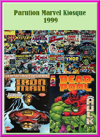 Parution Marvel Kiosque 1999 HD FR CBR | COMICs