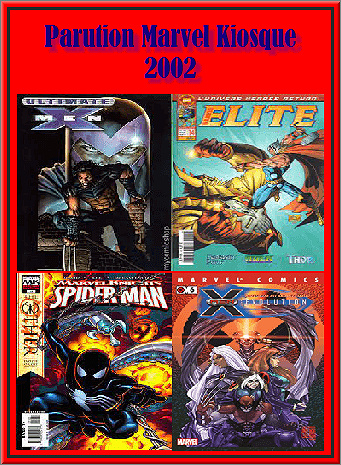 Parution Marvel Kiosque 2002 HD FR CBR | COMICs