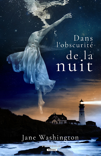 Dans l'obscurité de la nuit - Jane Washington (2022)