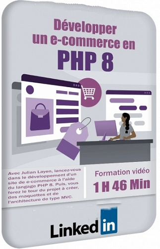 Linkedin - Développer un e-commerce en PHP 8 (2022)
