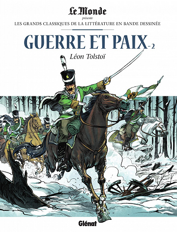 Les grands Classiques de la littérature en bande dessinée (Glénat/Le Monde) - Tome 23 - Guerre et Paix (2)