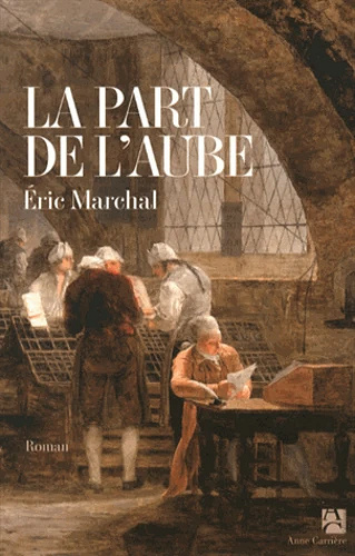 La Part de l'Aube - Eric Marchal