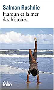 Haroun et la mer des histoires (Folio) - Salman Rushdie