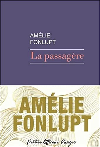 La passagère - Amélie Fonlupt - (2022)