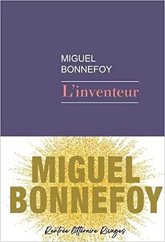 L'inventeur - Miguel Bonnefoy (2022)
