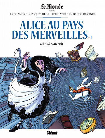 Grands classiques de la Littérature en bande dessinée, Les - Tome 47 - Alice au pays des merveilles (1)