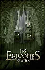 Les Errantes - Jo Witek (2022)