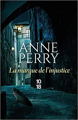 Daniel Pitt T5 : La marque de l'injustice - Anne Perry (2022)