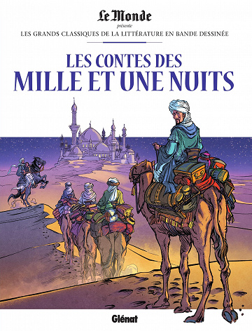 Les grands Classiques de la littérature en bande dessinée (Glénat/Le Monde) - Tome 28 - Les Mille et une Nuits