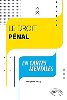 Le droit pénal en cartes mentales - Jenny Frinchaboy (2021)