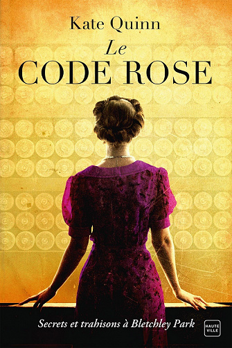 Le Code Rose - Kate Quinn (2022)