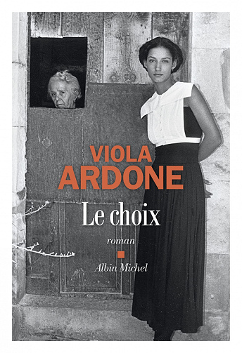 Le Choix - Viola Ardone (2022)