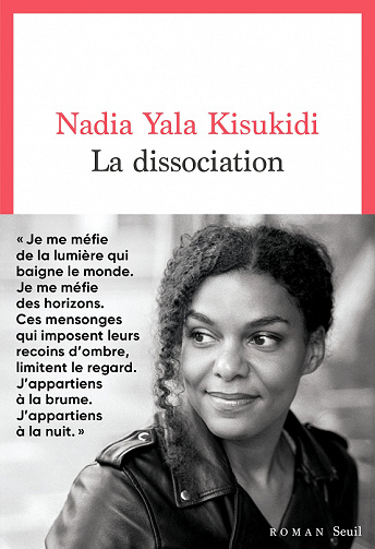 La Dissociation - Nadia Yala Kisukidi (2022)