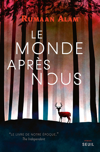 Le Monde après nous - Rumaan Alam (2022)